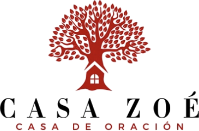 Casa Zoe, casa de oración